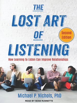 cover image of The Lost Art of Listening